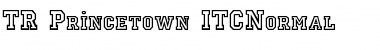 TR Princetown Font