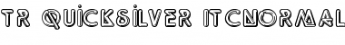 TR Quicksilver ITCNormal Font