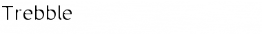 Download Trebble Font Download Trebble Font