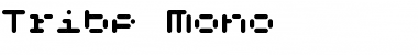 Tribe Mono Font