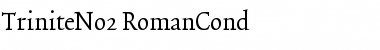 TriniteNo2 Roman Font TriniteNo2 Roman Font