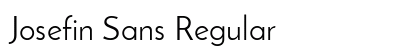 Josefin Sans Regular Preview