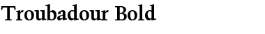 Troubadour Bold Font Troubadour Bold Font