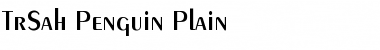 TrSah Penguin Plain Font