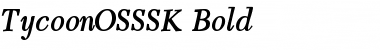 TycoonOSSSK Bold Font