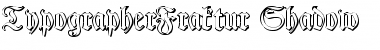 TypographerFraktur Shadow Font