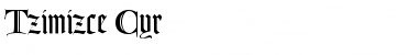 Tzimizce Cyr Font
