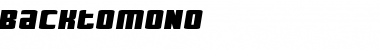 BackToMono Font