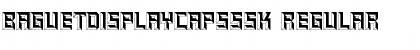 BaguetDisplayCapsSSK Regular Font