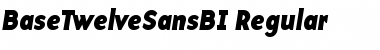BaseTwelveSansBI Regular Font