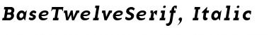BaseTwelveSerif, Italic Regular Font