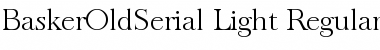 BaskerOldSerial-Light Font