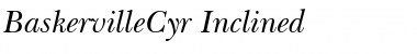 BaskervilleCyr Inclined Font