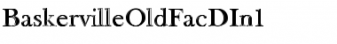 Download BaskervilleOldFacDIn1 Font