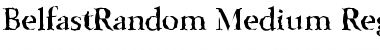BelfastRandom-Medium Regular Font