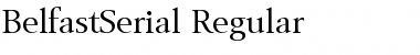 BelfastSerial Regular Font BelfastSerial Regular Font