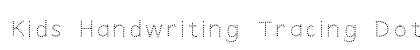 Kids Handwriting Tracing Dotfon Regular