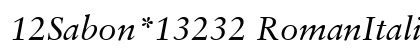 12Sabon*13232 RomanItalic preview