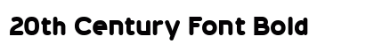 20th Century Font Bold preview