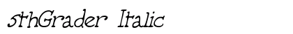 5thGrader Italic Preview