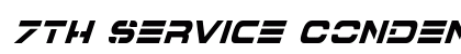 7th Service Condensed Italic Condensed Italic preview
