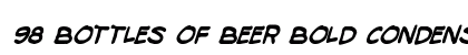 98 Bottles of Beer Bold Condensed Italic Bold Condensed Italic preview