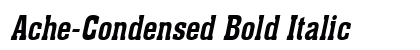 Ache-Condensed Bold Italic preview
