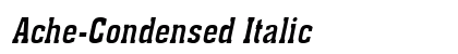 Ache-Condensed Italic Preview