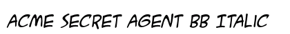 ACME Secret Agent BB Italic preview