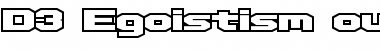 D3 Egoistism outline Font