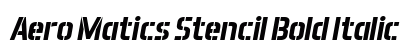 Aero Matics Stencil Bold Italic Preview