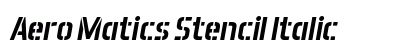 Aero Matics Stencil Italic Preview