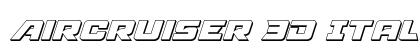Aircruiser 3D Italic Italic Preview