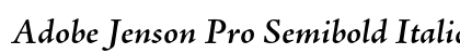 Adobe Jenson Pro Semibold Italic Preview