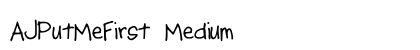 AJPutMeFirst Medium preview