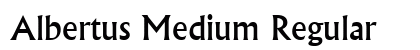 Albertus Medium Regular Preview