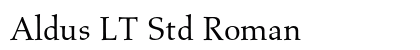 Aldus LT Std Roman Preview