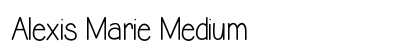Alexis Marie Medium preview