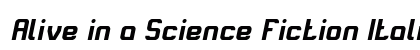 Alive in a Science Fiction Italic preview