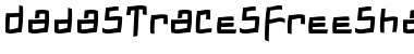 DadasTracesFreeshapes Font