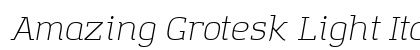 Amazing Grotesk Light Italic preview