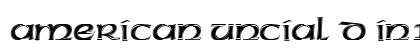American Uncial D In1 Regular preview