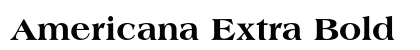 Americana Extra Bold Preview