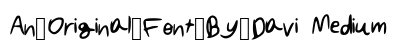 An_Original_Font_By_Davi Medium preview