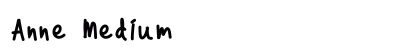 Anne Medium preview
