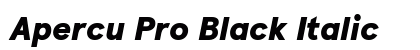 Apercu Pro Black Italic Preview