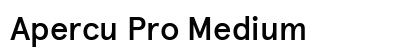 Apercu Pro Medium Preview