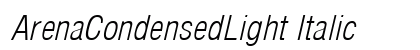 ArenaCondensedLight Italic Preview