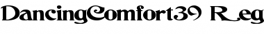 DancingComfort39 Regular Font