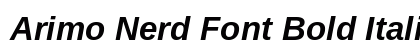 Arimo Nerd Font Bold Italic preview